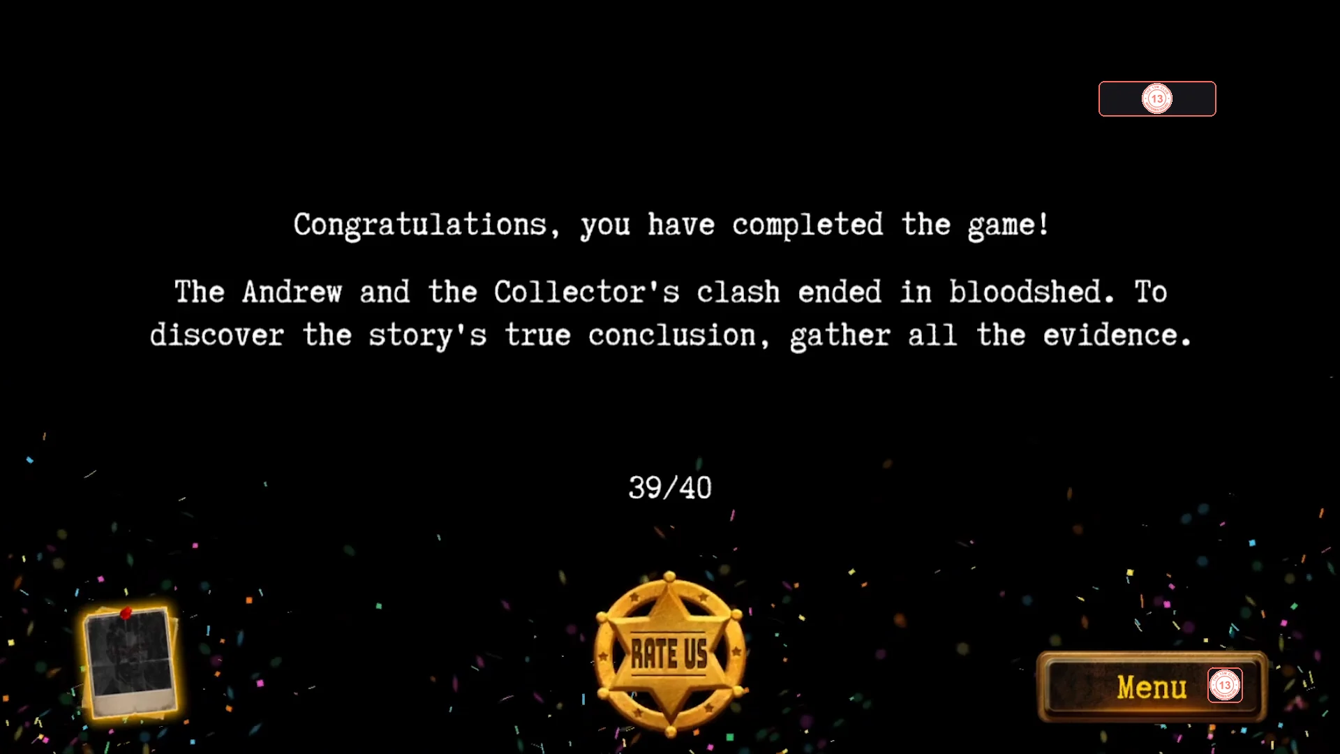 Result screen: Congratulations, you have completed the game! The Andrew and the Collector's clash ended in bloodshed, with 39/40