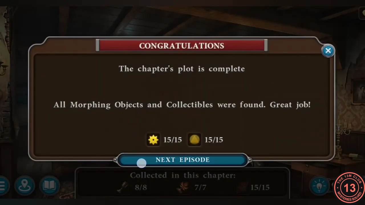 Congratulations dialog: the chapter's plot is complete and all morphing objects and collectibles were found, with a Next Episode button