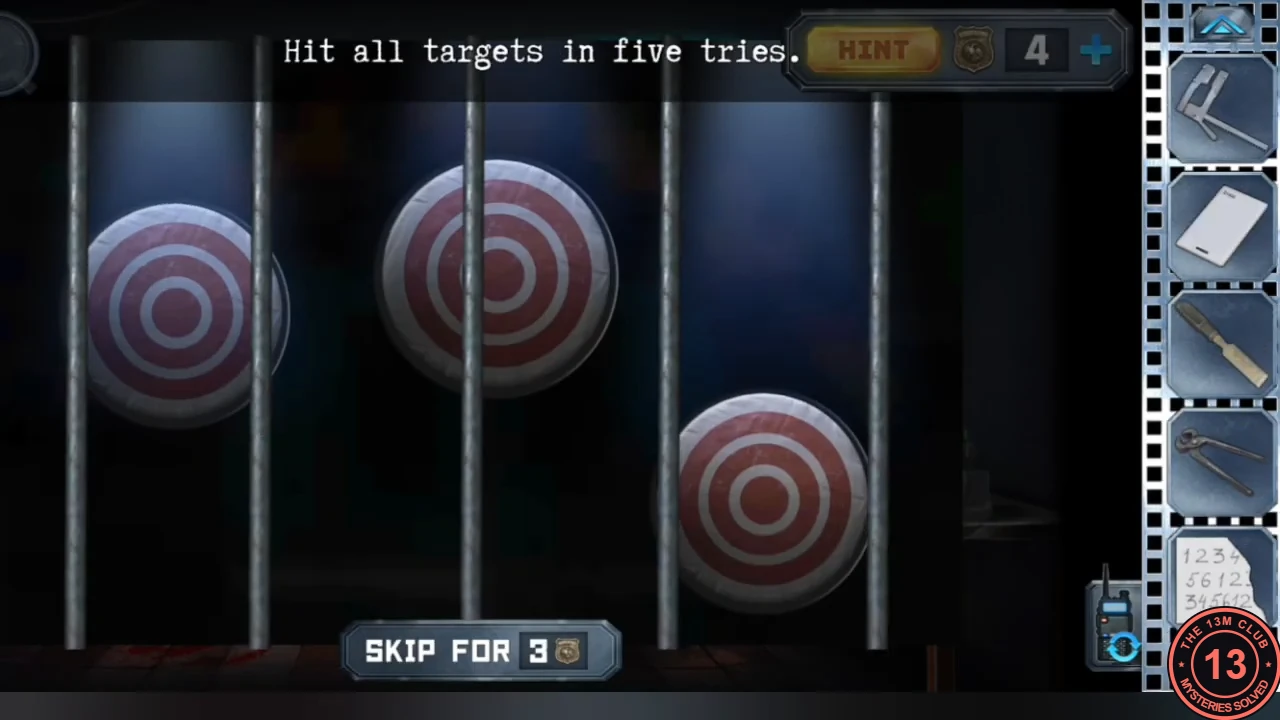 Three red-and-white targets behind the mortuary bars, none hit, with the instruction 'Hit all targets in five tries'.