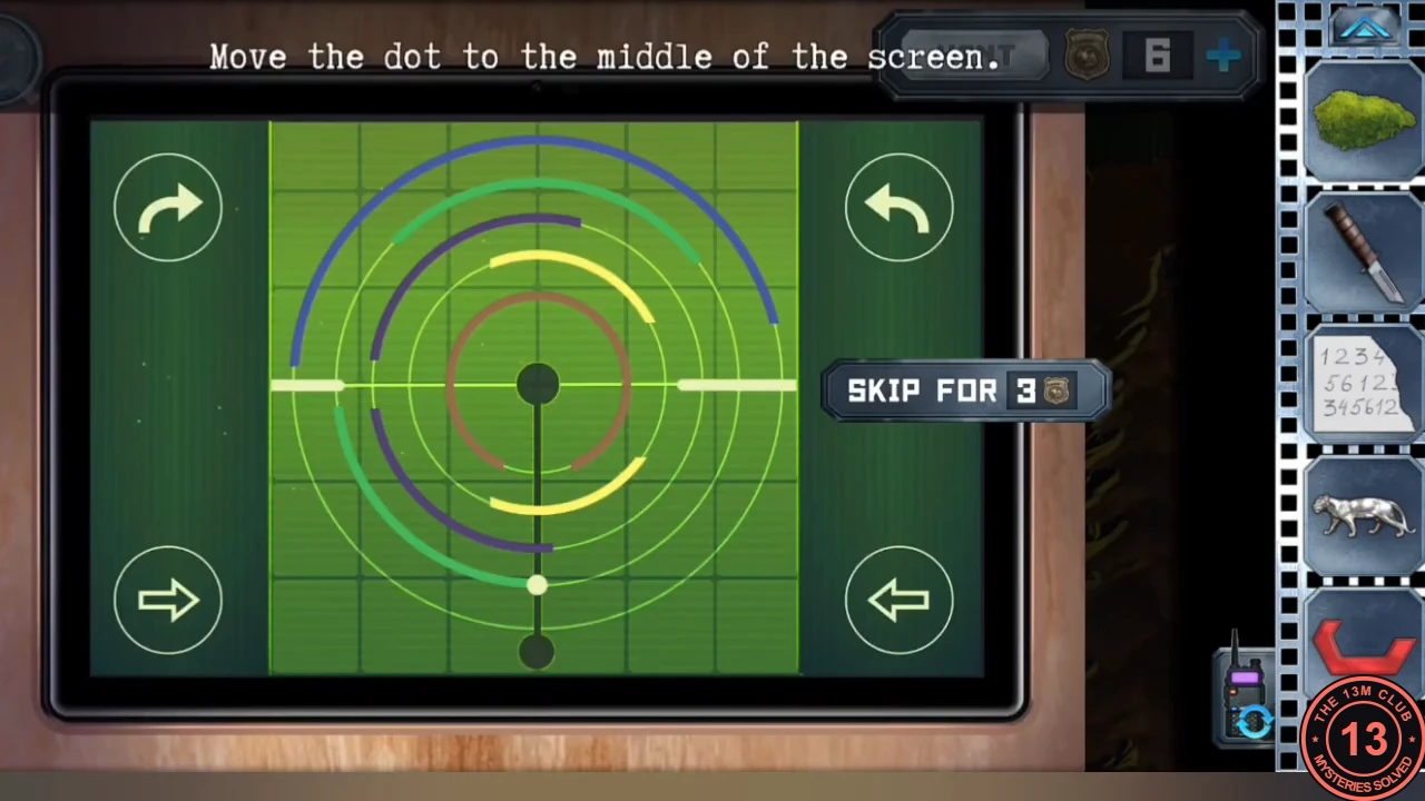 Green radar screen on the clearing stump with coloured partial rings, a dark centre bar, the dot at the bottom and four arrow buttons, with the instruction "Move the dot to the middle of the screen."