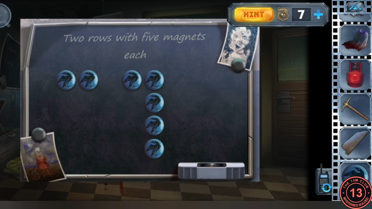 The hallway blackboard reading 'Two rows with five magnets each', with seven raven magnets: four in a row and three hanging down below the fourth; the raven magnet waits in the inventory.